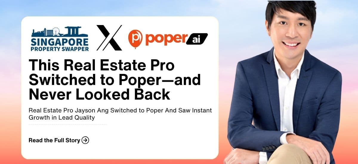 From Generic to Game-Changing: How Jayson Ang Achieved Instant Lead Uplift with Poper's Elegant Simplicity